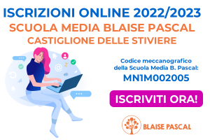 Iscrizioni 2022-2023 Scuola Media Blaise Pascal